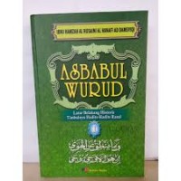 Image of ASBABUL WURUD 1 LATAR BELAKANG HISTORIS TIMBULNYA HADITS-HADITS RASUL