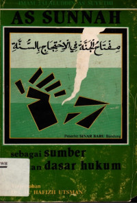 Image of As Sunnah Sebagai Sumber Dan Dasar Hukum