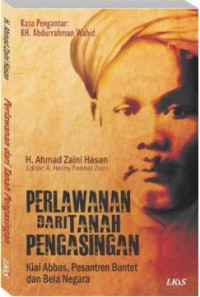 Image of Perlawanan Dari Tanah Pengasingan Kiai Abbas, Pesantren Buntet dan Bela Negara