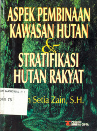 Image of Aspek Pembinaan Kawasan Hutan & Stratifikasi Hutan Rakyat