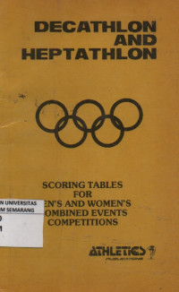 Image of Decathlon And Heptathlon: Scoring Tables For Men's And Women's Combined Events Competitions
