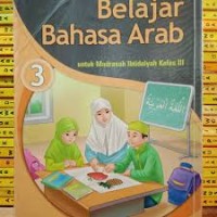 Image of Belajar Bahasa Arab Untuk Madrasah Ibtidaiyah Kelas III 3 SD