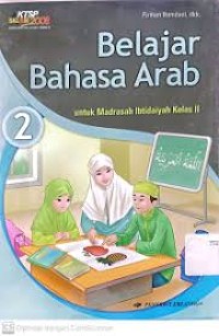 Image of Belajar Bahasa Arab Untuk Madrasah Ibtidaiyah Kelas II 2 SD