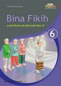 Image of Bina Fikih Untuk Madrasah Ibtidaiyah Kelas VI