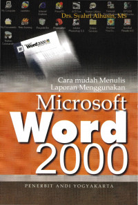 Image of Cara Mudah Menulis Laporan Menggunakan Microsoft word 2000