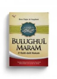 Image of Bulughul Maram Dan Dalil Dalil Hukum