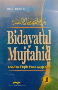 Image of Bidayatul Mujtahid (Analisa Fiqih Para Mujtahid)