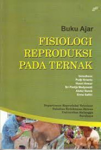 Image of Buku Ajar Fisiologi Reproduksi Pada Ternak