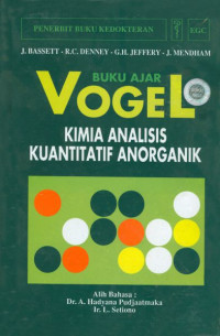 Buku Ajar Vogel: Kimia Analisis Kuantitatif Anorganik
