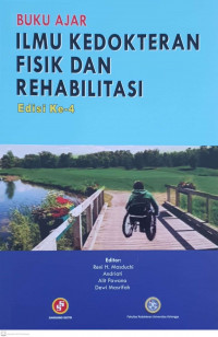 Image of Buku Ajar Ilmu Kedokteran Fisik dan Rehabilitasi (Ed. 4)