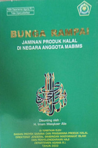 Image of Bunga Rampai Jaminan Produk Halal Di Negara Anggota MABIMS