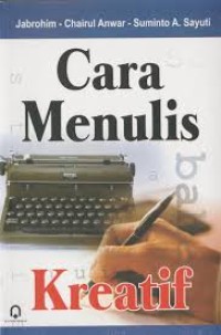 Image of Cara Menulis Kreatif