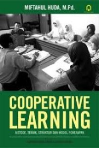 Image of Cooperative Learning: Metode, Teknik, Struktur Dan Model Penerapan