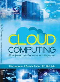 Image of Cloud Computing Manajemen dan Perencanaan Kapasitas