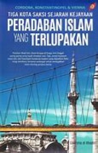 Image of Cordoba, Konstantinopel dan Vienna Tiga Kota Saksi Sejarah Kejayaan Peradaban Islam