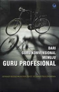 Image of Dari Guru Konvensional Menuju Guru Profesional