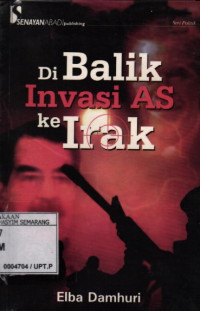 Image of Dibalik Invasi As Ke Irak