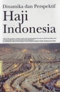 Image of Dinamika Dan Perspektif Haji Indonesia