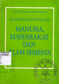 Image of Dua Penunggang Tenteng Manusia, Masyarakat Dan Alam Semesta