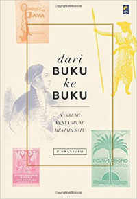 Image of Dari Buku Ke Buku: Sambung Menyambung Menjadi Satu