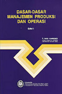 Image of Dasar-Dasar Manajemen Produksi Dan Operasi