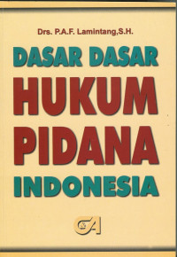 Image of Dasar Dasar Hukum Pidana Indonesia