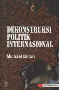 Image of Dekonstruksi Politik Internasional