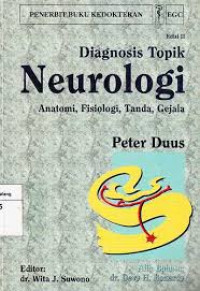Image of Diagnosis Topik Neurologi: Anatomi, Fisiologi, Tanda, Gejala