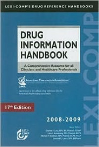 Image of Drug Information Handbook: a Comprehensive Resource for all Clinicians and Healthcare Professionals