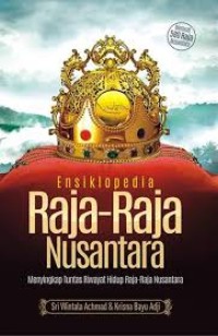 Image of Ensiklopedia Raja Raja Nusantara