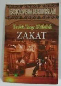 Image of Ensiklopedia Rukun Islam: Ibadah Tanpa Khilafiah Zakat