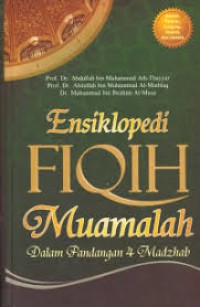 Image of Ensiklopedi Fiqih Muamalah Dalam Pendangan 4 Madzhab