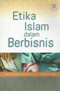 Image of Etika Islam Dalam Berbisnis