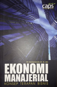 Image of Ekonomi Manajerial: Konsep Terapan Bisnis