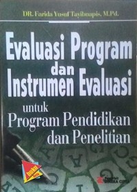 Image of Evaluasi Program dan Instrumen untuk Program Pendidikan dan Penelitian