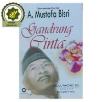 Image of Gandrung Cinta : Tafsir terhadap Puisi Sufi A. Mustofa Bisri