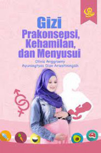 Image of Gizi Prakonsepsi, Kehamilan, dan Menyusui