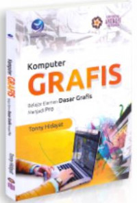 Image of Komputer Grafis Belajar Elemen Dasar Grafis Menjadi Pro