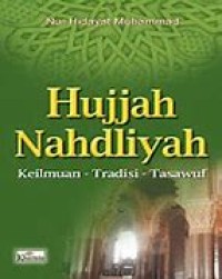 Image of Hujjah Nahdliyah Keilmuan-Tradisi-Tasawuf