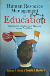 Image of Human Resource Management In Education: Manajemen Sumber Daya Manusia Dalam Pendidikan