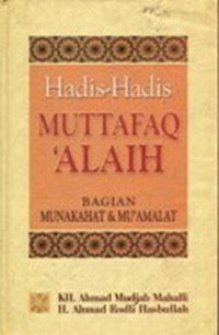 Image of Hadis-Hadis Muttafaq `Alaih