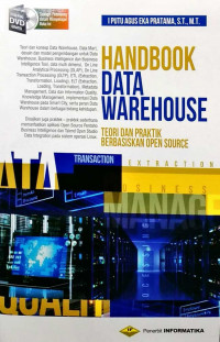 Image of Handbook Data Warehouse: Teori Dan Praktik Berbasiskan Open Source