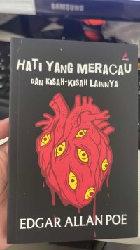 Image of Hati Yang Meracau dan Kisah-Kisah Lainnya