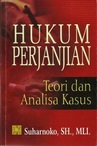 Image of Hukum Perjanjian Teori dan Analisa Kasus