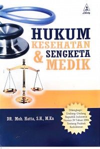 Image of Hukum Kesehatan  & Sengketa Medik