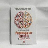 Image of Implementasi Pembelajaran Tematika Di Sekolah Dasar