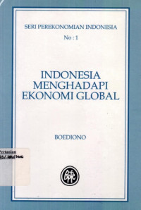 Image of Indonesia Menghadapi Ekonomi Global