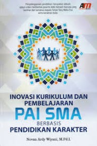 Image of Inovasi Kurikulum Dan Pembelajaran Pai Sma Berbasis Pendidikan Karakter