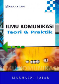 Image of Ilmu Komunikasi: Teori & Praktek