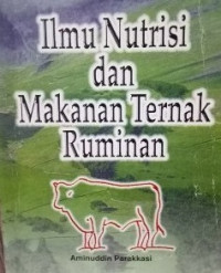 Image of Ilmu Nutrisi dan Makanan Ternak Ruminan
